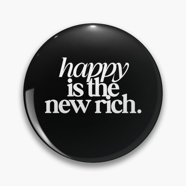 Item preview, Happy Is The New Rich designed and sold by Muslims_place.