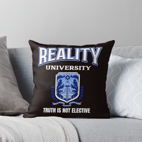 Item preview, REALITY UNIVERSITY | TRUTH IS NOT ELECTIVE | EVERYDAY SARCASM SERIES — HIGHER EDUCATION EDITION designed and sold by WitLounge.