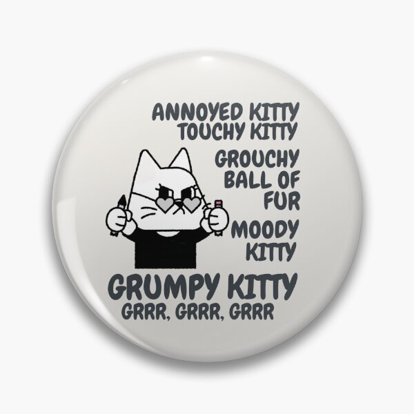 Item preview, GRUMPY KITTY | CAT PARODY SONG | SASSY CRITTERS SERIES — CHAOTIC KITTY EDITION designed and sold by WitLounge.