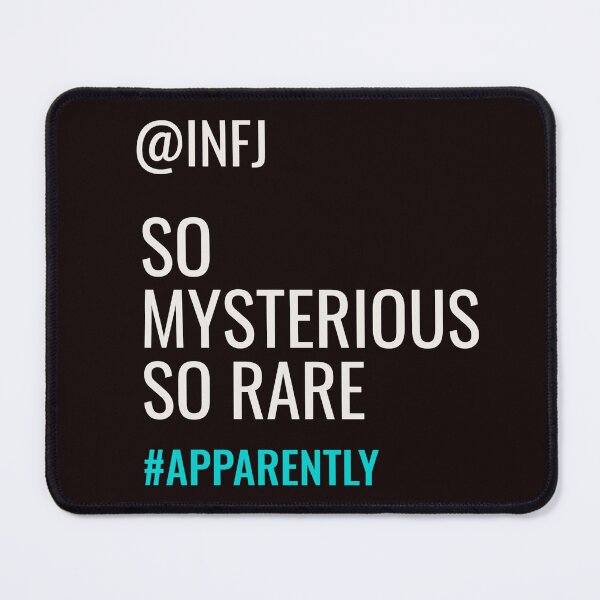 Item preview, INFJ SO MYSTERIOUS SO RARE #APPARENTLY | MBTI COMMENTS SERIES — INFJ PERSONALITY EDITION designed and sold by WitLounge.