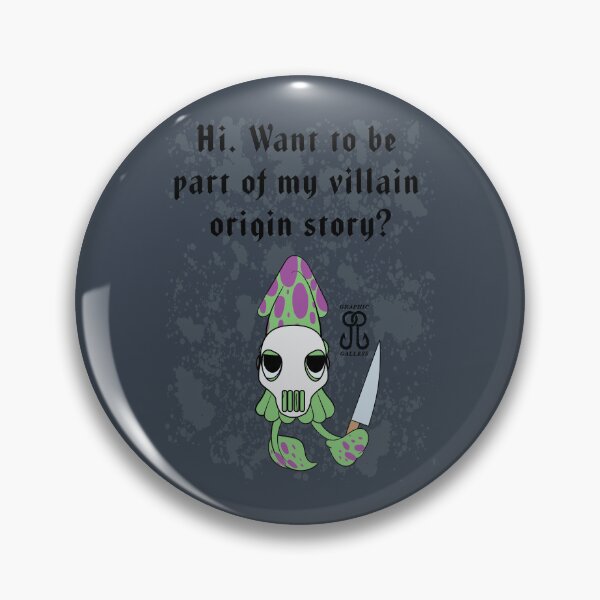 Item preview, Hi Want to be Part of my Villain Origin Story? designed and sold by Graphic-Galleys.