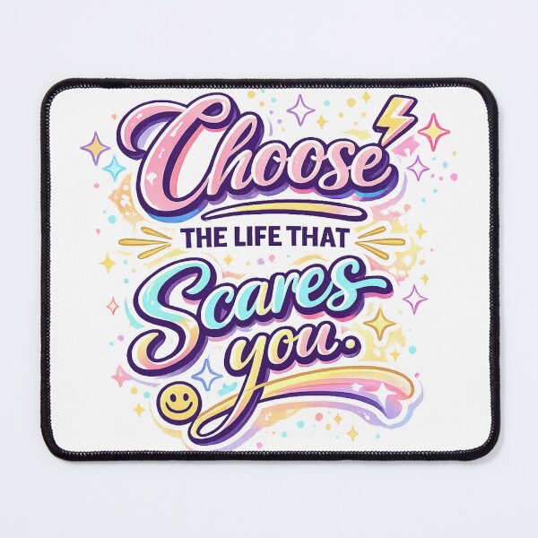 Item preview, Choose The Life That Scares You designed and sold by Candlelit Catastrophes.