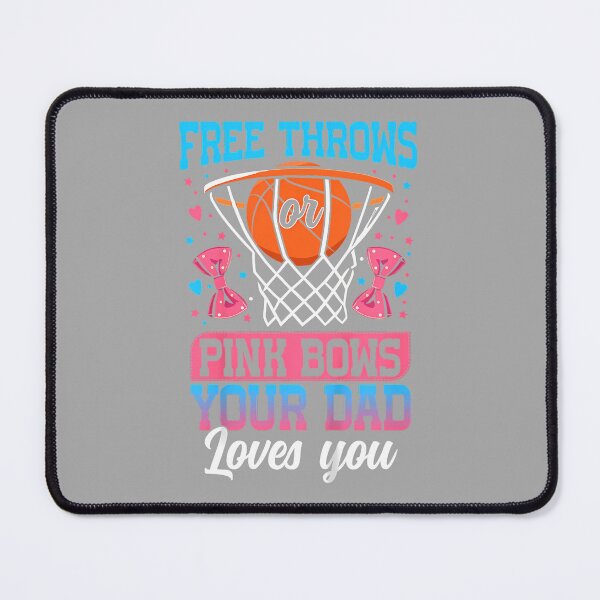 Item preview, Free Throws or Pink Bows Dad Loves You Gender Reveal designed and sold by ArleneRowe.