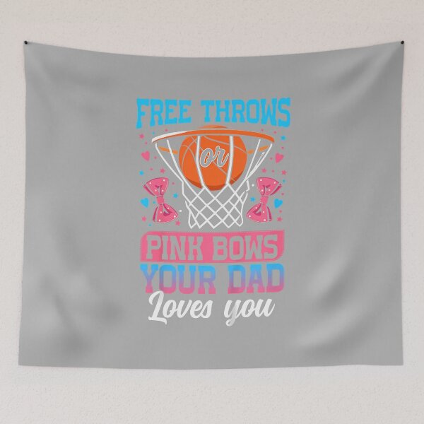 Item preview, Free Throws or Pink Bows Dad Loves You Gender Reveal designed and sold by ArleneRowe.