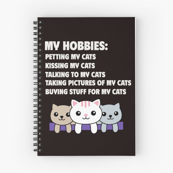 Item preview, MY HOBBIES INCLUDE: PETTING KISSING TALKING CATS | SASSY CRITTERS SERIES — CAT LOVER EDITION designed and sold by WitLounge.