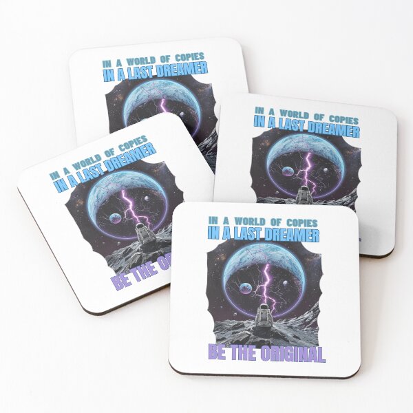 Item preview, IN A WORLD OF COPIES  IN A LAST DREAMER BE THE ORIGINAL designed and sold by NinaCreator.