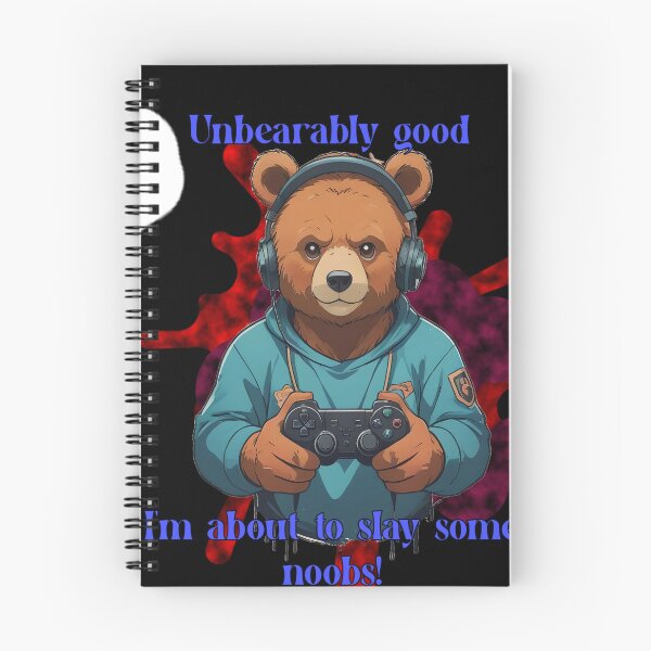 Item preview, Unbearably Good Slay Some Noobs Funny Gamer Bear designed and sold by Animalloveus.
