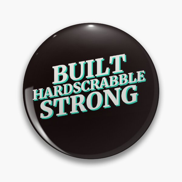 Item preview, BUILT HARD SCRABBLE STRONG | CORE INSIGHTS SERIES designed and sold by WitLounge.