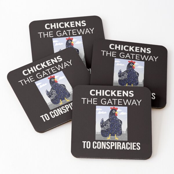 Item preview, CHICKENS THE GATEWAY TO CONSPIRACIES | ANOMALY HUMOR SERIES — FARM EDITION designed and sold by WitLounge.