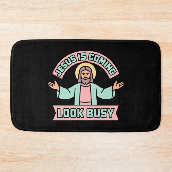 Item preview, Jesus Is Coming Look Busy designed and sold by plushism.