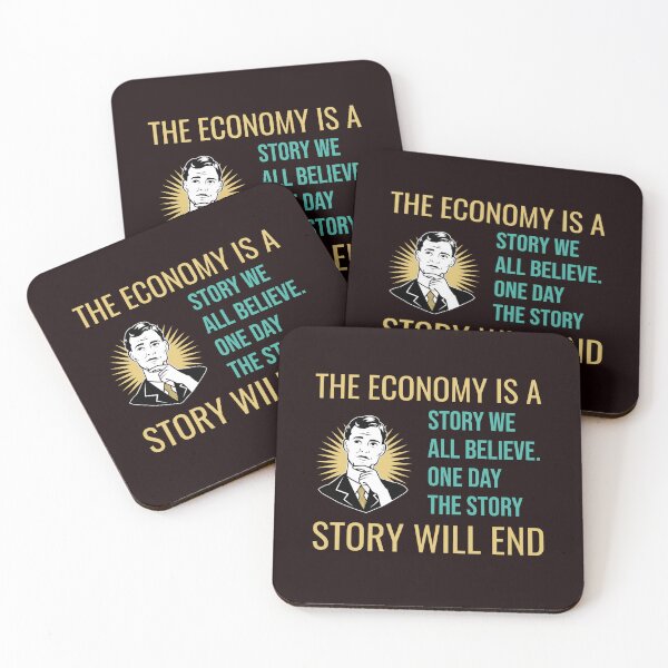 Item preview, THE ECONOMY IS A STORY WE BELIEVE | CORE INSIGHTS SERIES — AWARENESS EDITION designed and sold by WitLounge.