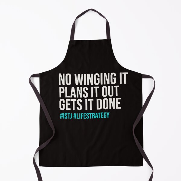 Item preview, ISTJ NO WINGING IT PLANS IT OUT GETS IT DONE | MBTI LIFE STRATEGY SERIES — ISTJ PERSONALITY EDITION designed and sold by WitLounge.