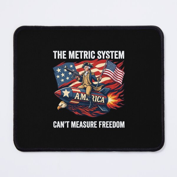 Item preview, The Metric System Can't Measure Freedom Funny 4th of July designed and sold by cass-vale-lab.