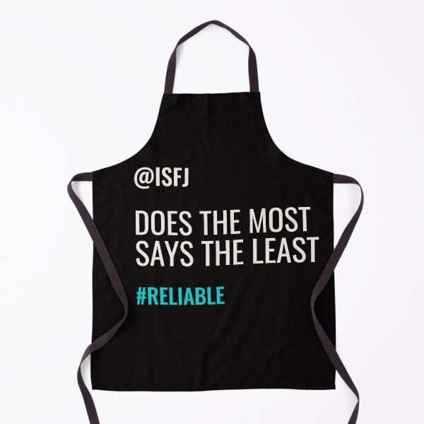 Item preview, ISFJ DOES THE MOST, SAYS THE LEAST #RELIABLE | MBTI COMMENTS SERIES — ISFJ PERSONALITY EDITION  designed and sold by WitLounge.