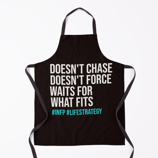 Item preview, INFP DOESN’T CHASE DOESN’T FORCE WAITS FOR WHAT FITS | MBTI LIFE STRATEGY SERIES — INFP PERSONALITY EDITION designed and sold by WitLounge.