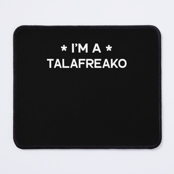 Item preview, I'm A Talafreako Funny Talavera Fan designed and sold by jinajinawoodood.