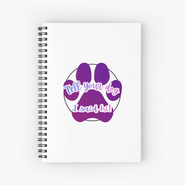 Item preview, Tell your dog I said  designed and sold by RodgersArtIllustrations.