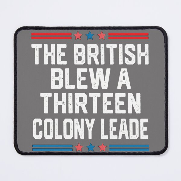 Item preview, Mens The British Blew A 13 Colony Lead Performance designed and sold by KristineLi.