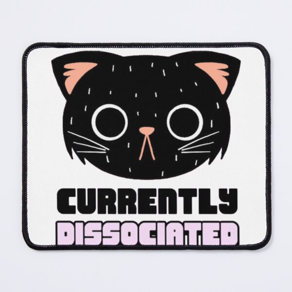 Item preview, Currently Dissociated Black Cat Meme designed and sold by GenZFashion000.