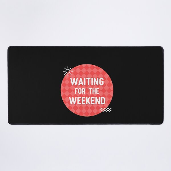 Item preview, Waiting For The Weekend Retro Badge designed and sold by MiniStars9897.