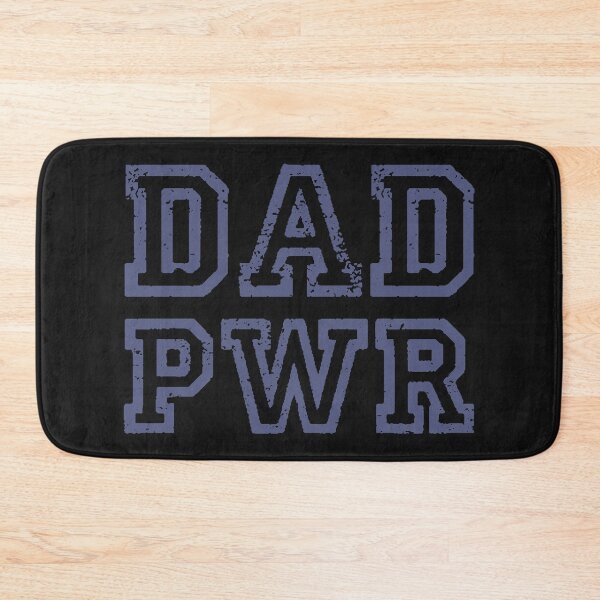 Item preview, DAD PWR designed and sold by TeeCodes.