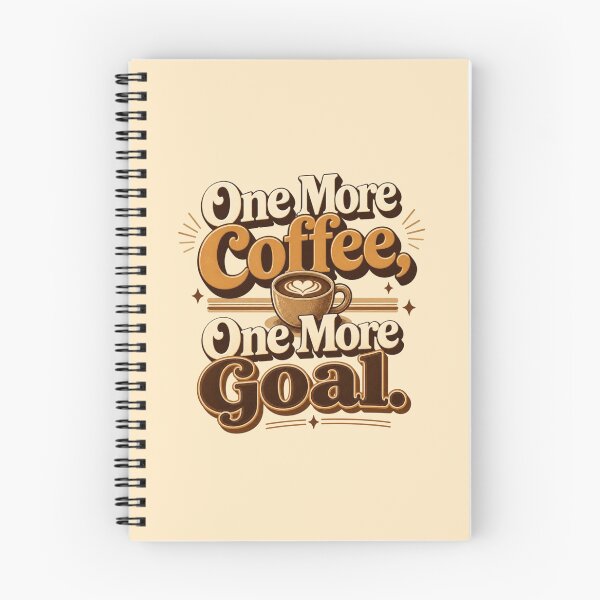 Item preview, One More Coffee, One More Goal. | Retro Coffee Motivation Quote designed and sold by Irene Catchmind.