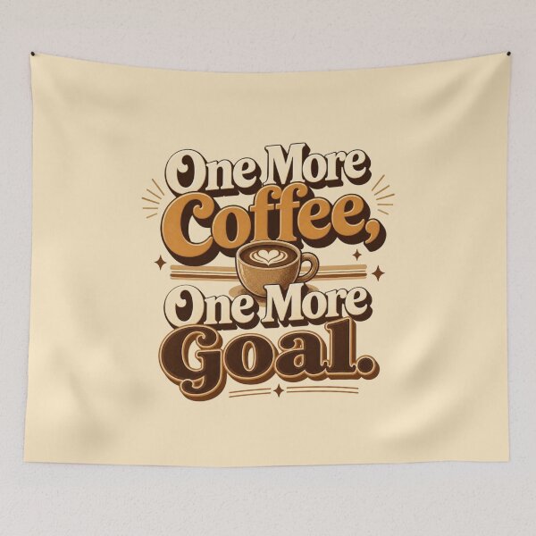 Item preview, One More Coffee, One More Goal. | Retro Coffee Motivation Quote designed and sold by Irene Catchmind.