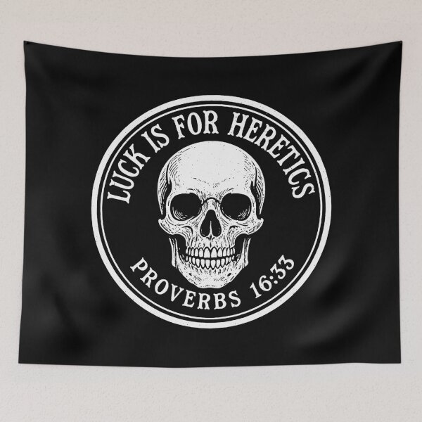Item preview, Proverbs 16:33 Luck Is For Heretics designed and sold by plushism.