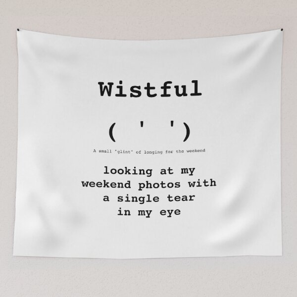 Item preview, Wistful Kaomoji ( ' ') - Monday Mood - DRYSMIRK designed and sold by DrySmirk.