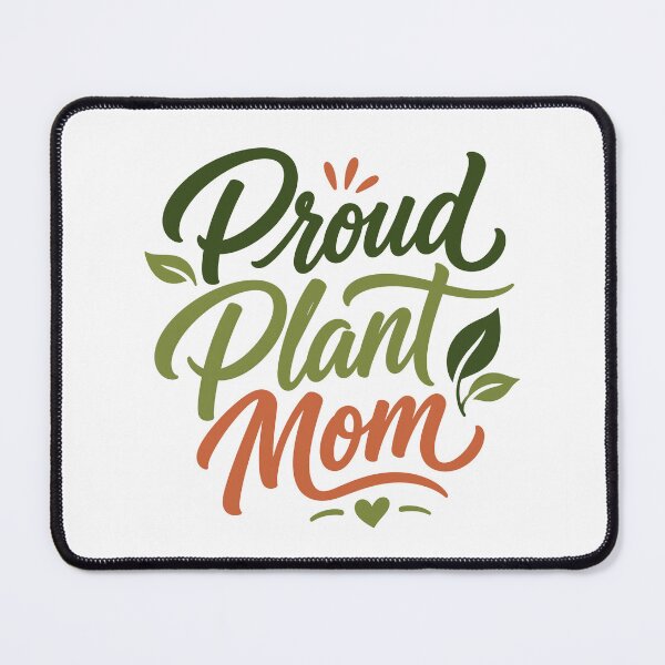 Item preview, Proud Plant Mom Funny Gift for Plant Lover Women designed and sold by Vibrantdream.