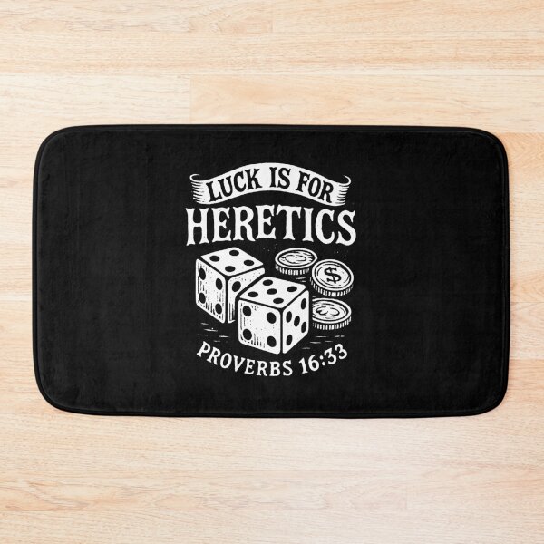 Item preview, Proverbs 16:33 Luck Is For Heretics designed and sold by plushism.