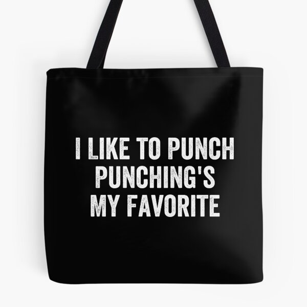 Item preview, I Like to Punch Punching's My Favorite designed and sold by miftareihanny.