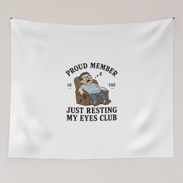 Item preview, Proud Member Of The Just Resting My Eyes Club designed and sold by Naviiraart.