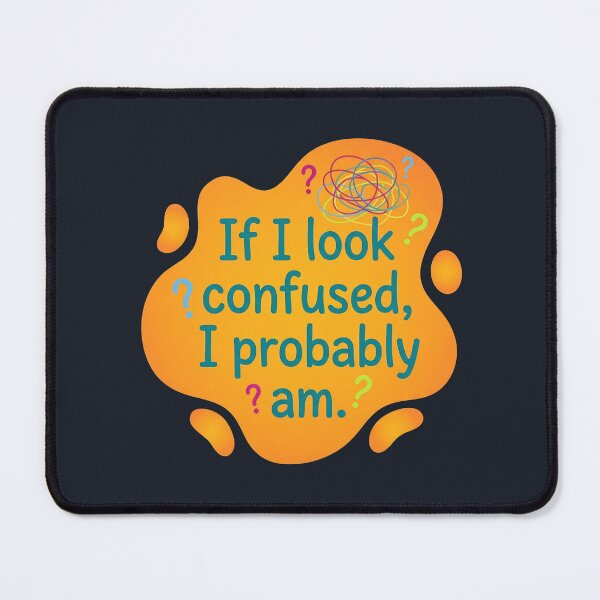 Item preview, If I look confused I probably am | Autism designed and sold by SocialStaticz.