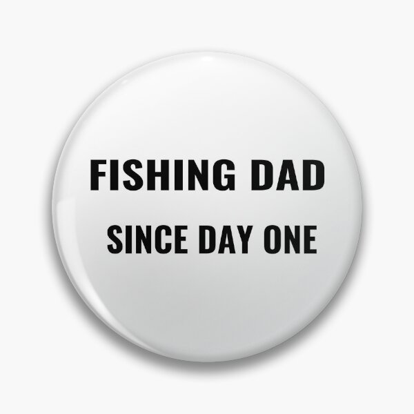 Item preview, Fishing Dad Since Day One T-Shirt – Father's Day Gift | Uncle Jichuan designed and sold by Uncle-Jichuan.