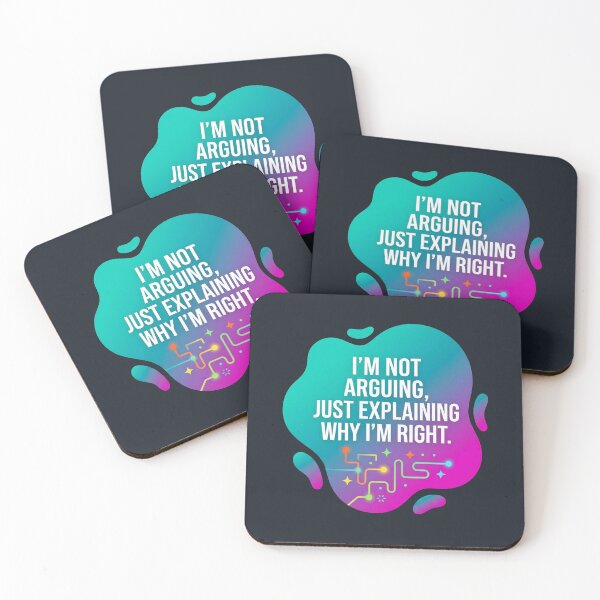 Item preview, I'm not arguing, I'm explaining why im right | Autism designed and sold by SocialStaticz.
