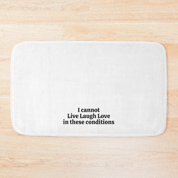 Item preview, I cannot Live Laugh Love in theses conditions. Sticker designed and sold by rebel-store21.