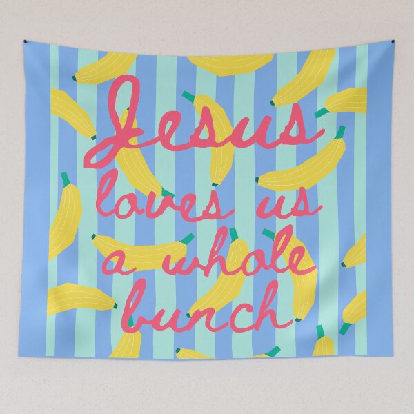 Item preview, Jesus Loves Us a Whole Bunch, Bananas About You, Gods Love, Child of God, Christian Faith designed and sold by Forevermore.