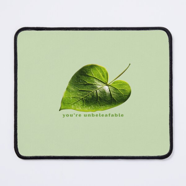 Item preview, You’re Unbeleafable - Cute Pun | TeeHee Puns Funny Design designed and sold by TeeHee Puns.