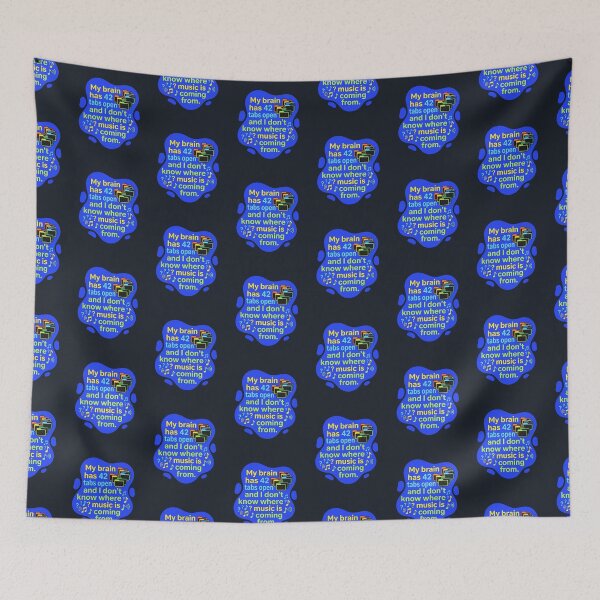 Item preview, My brain has 42 tabs open | Autism designed and sold by SocialStaticz.