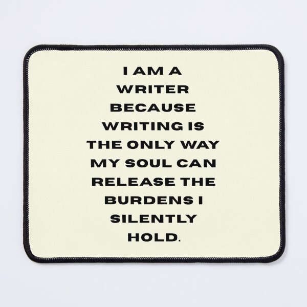 Item preview, I am a writer because… designed and sold by CuteDesigns333.