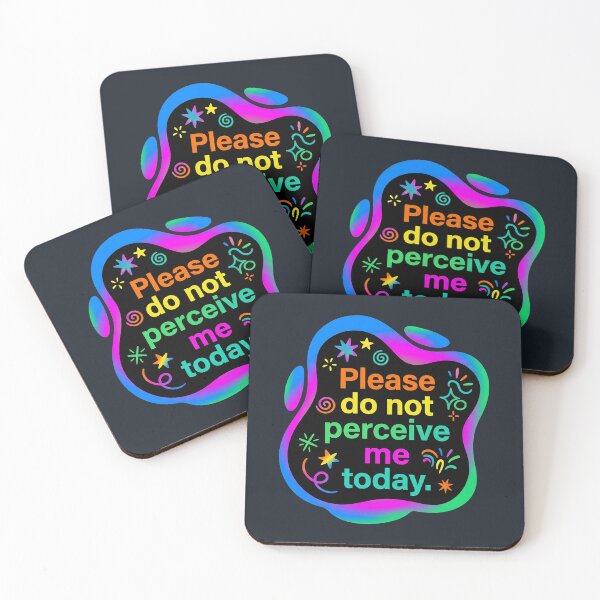 Item preview, Please do not perceive me today | Autism designed and sold by SocialStaticz.