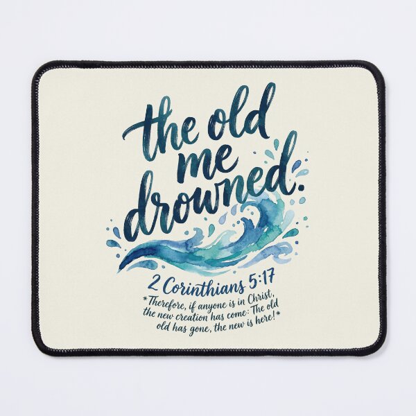 Item preview, The Old Me Drowned - New Life Baptism Transformation Tee 4 designed and sold by ChinkyCat Official.