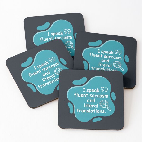 Item preview, I speak fluent sarcasm and literal translations| Autism designed and sold by SocialStaticz.