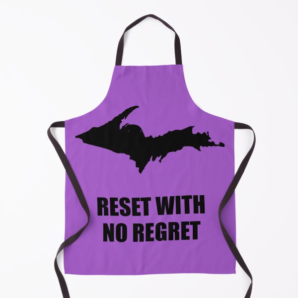 Item preview, Reset With No Regret (black ink version) - Let A Trip To The UP Cure Life's Ills designed and sold by 2BrokeYoopers.
