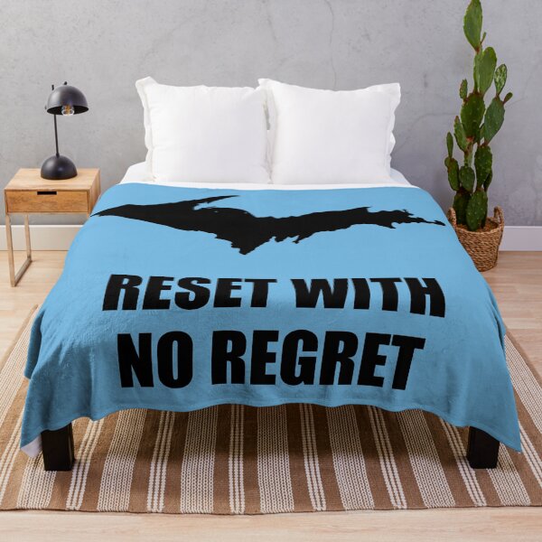 Item preview, Reset With No Regret (black ink version) - Let A Trip To The UP Cure Life's Ills designed and sold by 2BrokeYoopers.