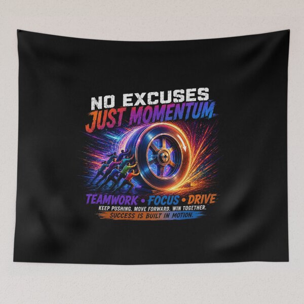 Item preview, No Excuses Just Momentum – Teamwork Motivation T-Shirt designed and sold by flexilecreation.