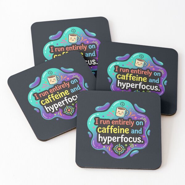 Item preview, I run entirely on caffeine and hyperfocus | Autism designed and sold by SocialStaticz.