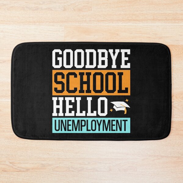 Item preview, Goodbye School designed and sold by TeeCodes.