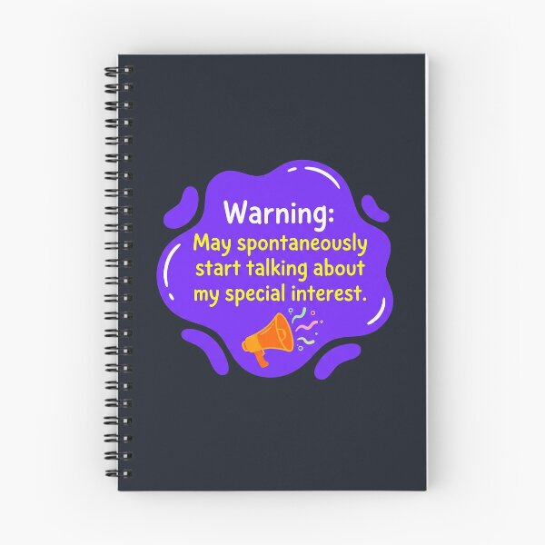 Item preview, may spontaneously start talking about special interest | Autism designed and sold by SocialStaticz.